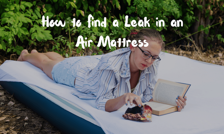How to Find a Hole in an Air Mattress