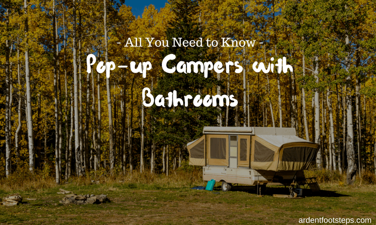Pop-up Campers with Bathrooms